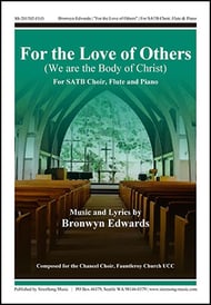 For the Love of Others (We are the Lord's Hands) SATB choral sheet music cover Thumbnail